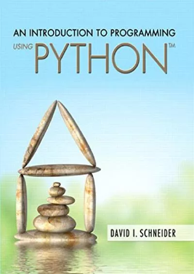 [BEST]-Introduction to Programming Using Python, An