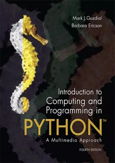 [BEST]-Introduction to Computing and Programming in Python