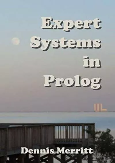 [BEST]-Expert Systems in Prolog