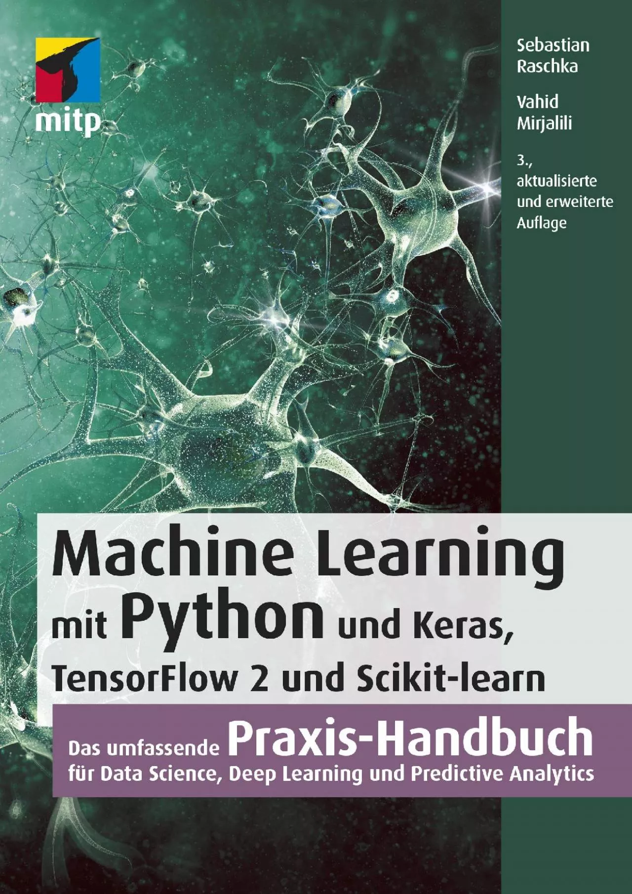 PDF-[BEST]-Machine Learning mit Python und Keras, TensorFlow 2 und Scikit-Learn Das umfassende