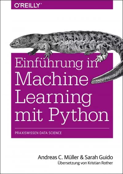 [FREE]-Einführung in Machine Learning mit Python Praxiswissen Data Science (Animals) (German Edition)