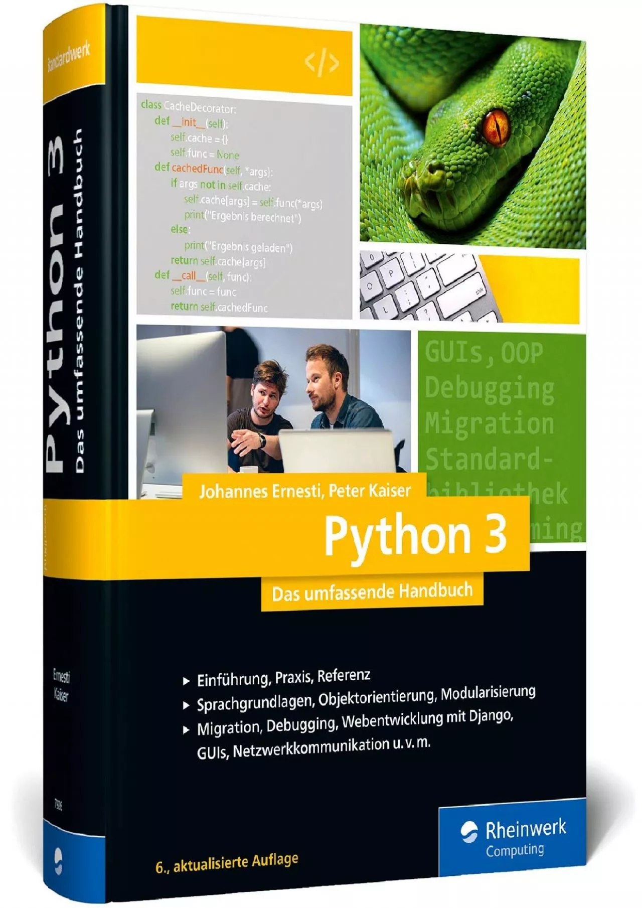[READING BOOK]-Python 3 Das umfassende Handbuch Über 1.000 Seiten Sprachgrundlagen, Objektorientierte