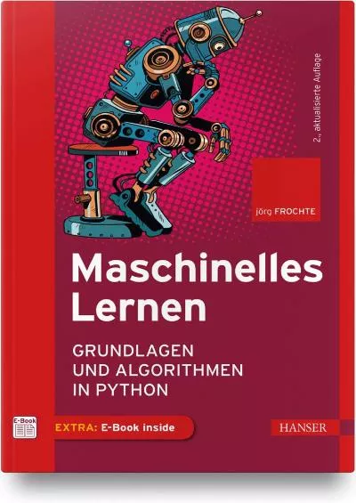 [BEST]-Maschinelles Lernen Grundlagen und Algorithmen in Python