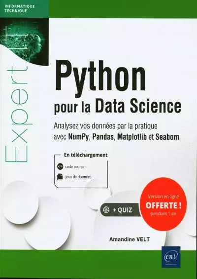 [READ]-Python pour la Data Science - Analysez vos données par la pratique avec NumPy,