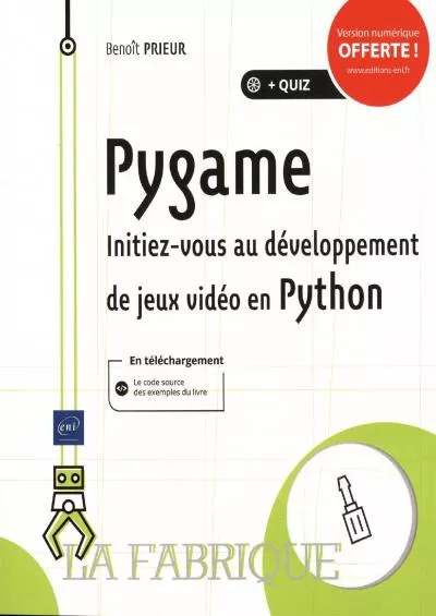 [READING BOOK]-Pygame - Initiez-vous au développement de jeux vidéo en Python