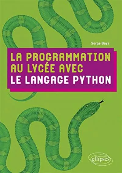 [READING BOOK]-La programmation au lycée avec le langage Python