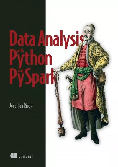 [BEST]-Data Analysis with Python and PySpark