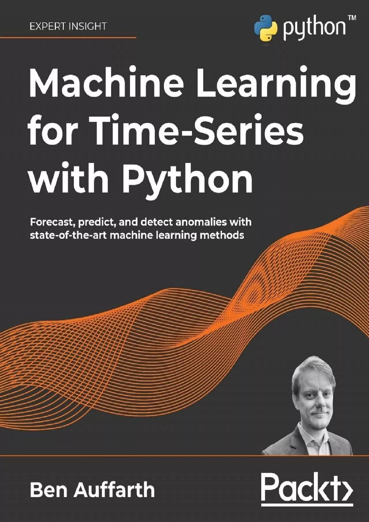 [PDF]-Machine Learning for Time-Series with Python Forecast, predict, and detect anomalies
