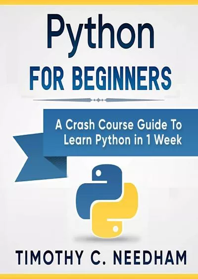 [READING BOOK]-Python for Beginners A Crash Course Guide to Learn Python in 1 Week