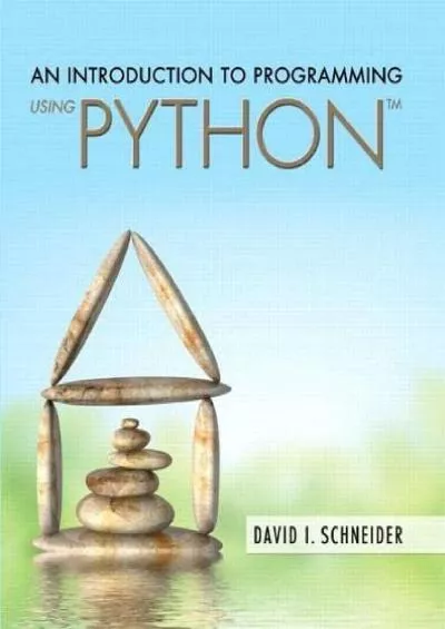 [READ]-Introduction to Programming Using Python, An