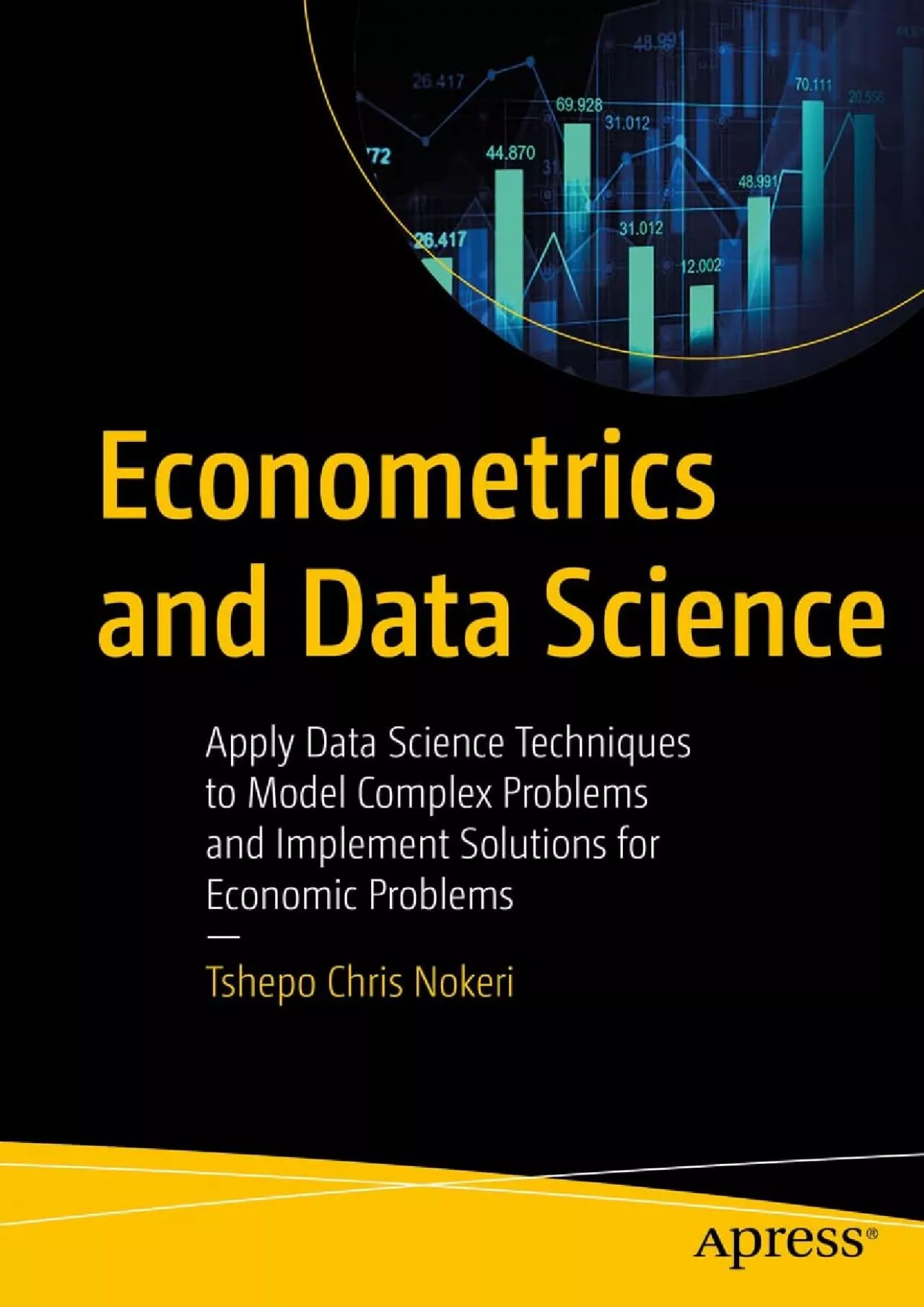 PDF-[eBOOK]-Econometrics and Data Science Apply Data Science Techniques to Model Complex Problems