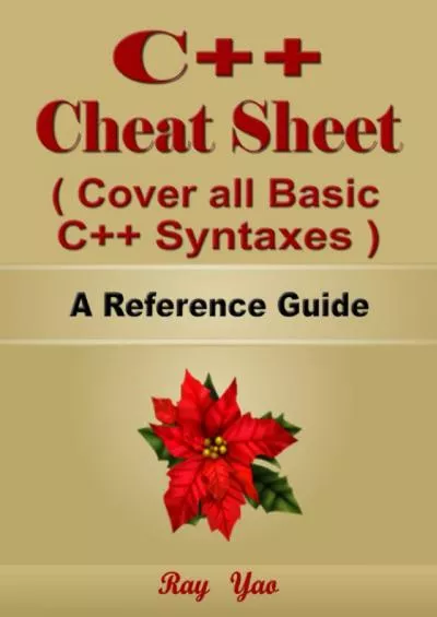 [eBOOK]-C++ Cheat Sheet, Cover all Basic Python Syntaxes, A Reference Guide C++ Programming Synatx Book, Syntax Table & Chart, Quick Study Workbook (Syntax Series)