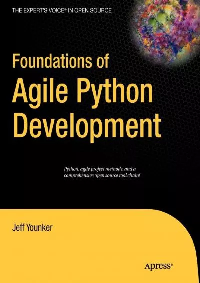 [eBOOK]-Foundations of Agile Python Development (Expert\'s Voice in Open Source)