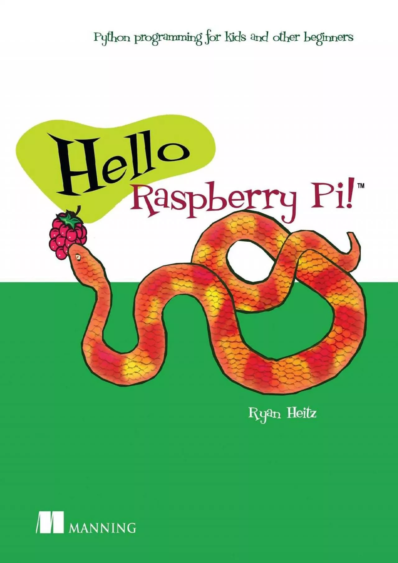 [DOWLOAD]-Hello Raspberry Pi Python programming for kids and other beginners