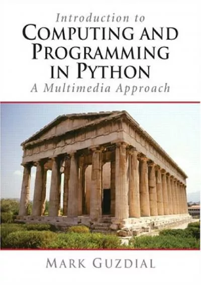 [DOWLOAD]-Introduction To Computing And Programming in Python A Multimedia Approach