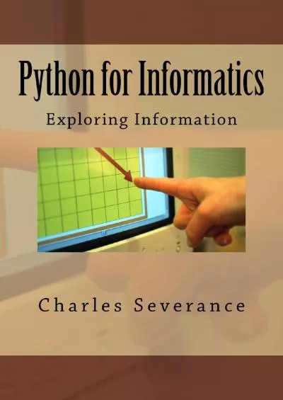 [BEST]-Python for Informatics Exploring Information Exploring Information