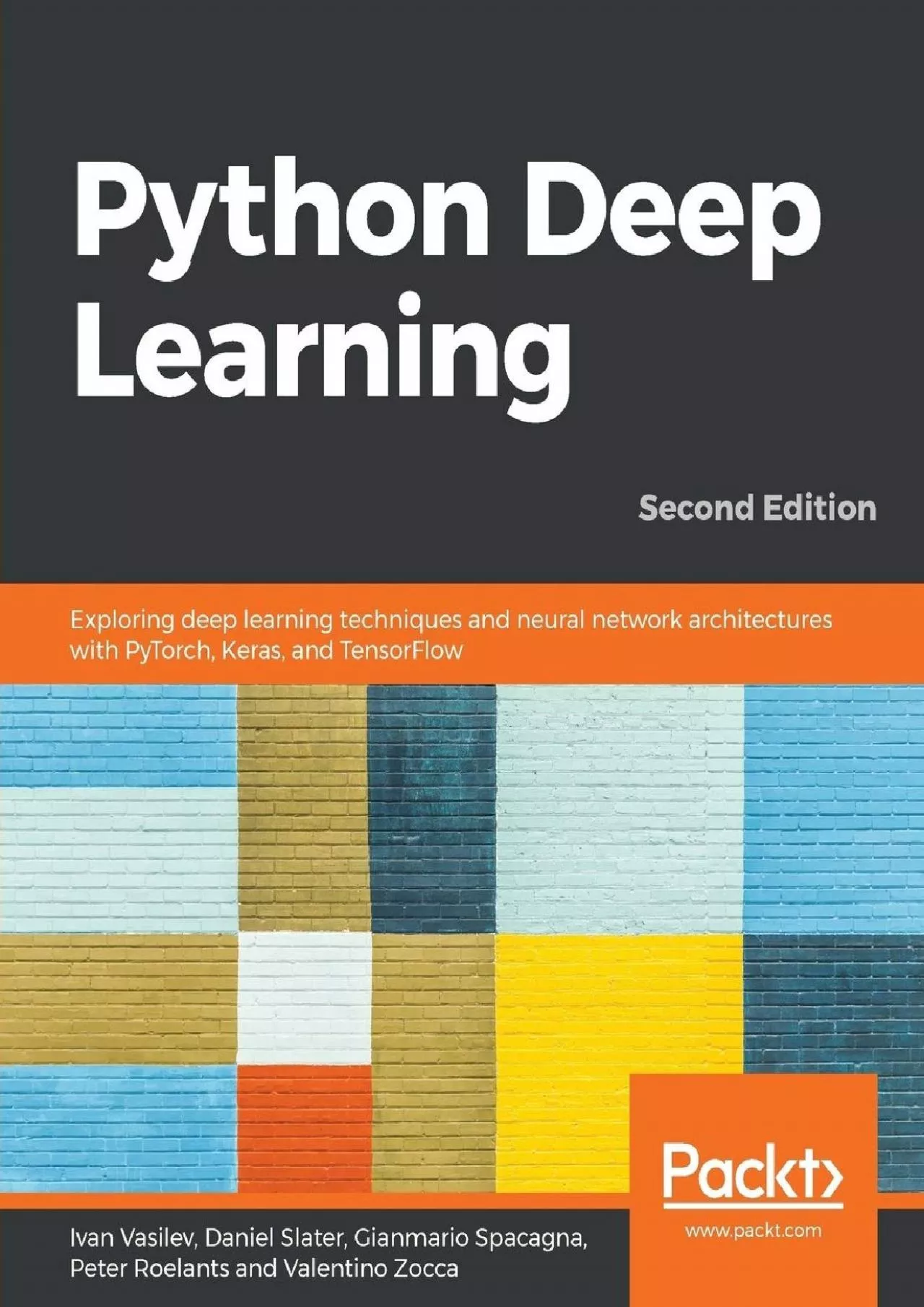 PDF-[DOWLOAD]-Python Deep Learning Exploring deep learning techniques and neural network architectures