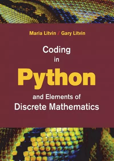 [FREE]-Coding in Python and Elements of Discrete Mathematics