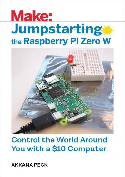 [BEST]-Jumpstarting the Raspberry Pi Zero W