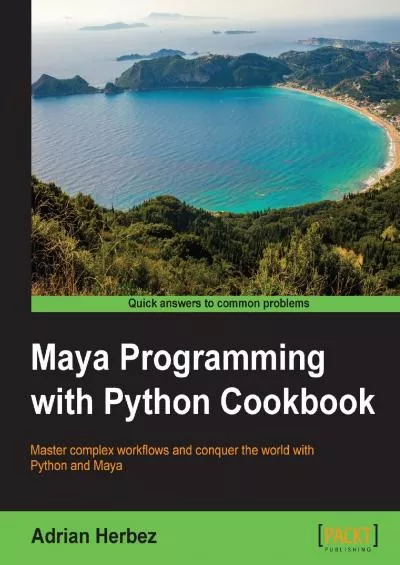 [READ]-Maya Programming with Python Cookbook