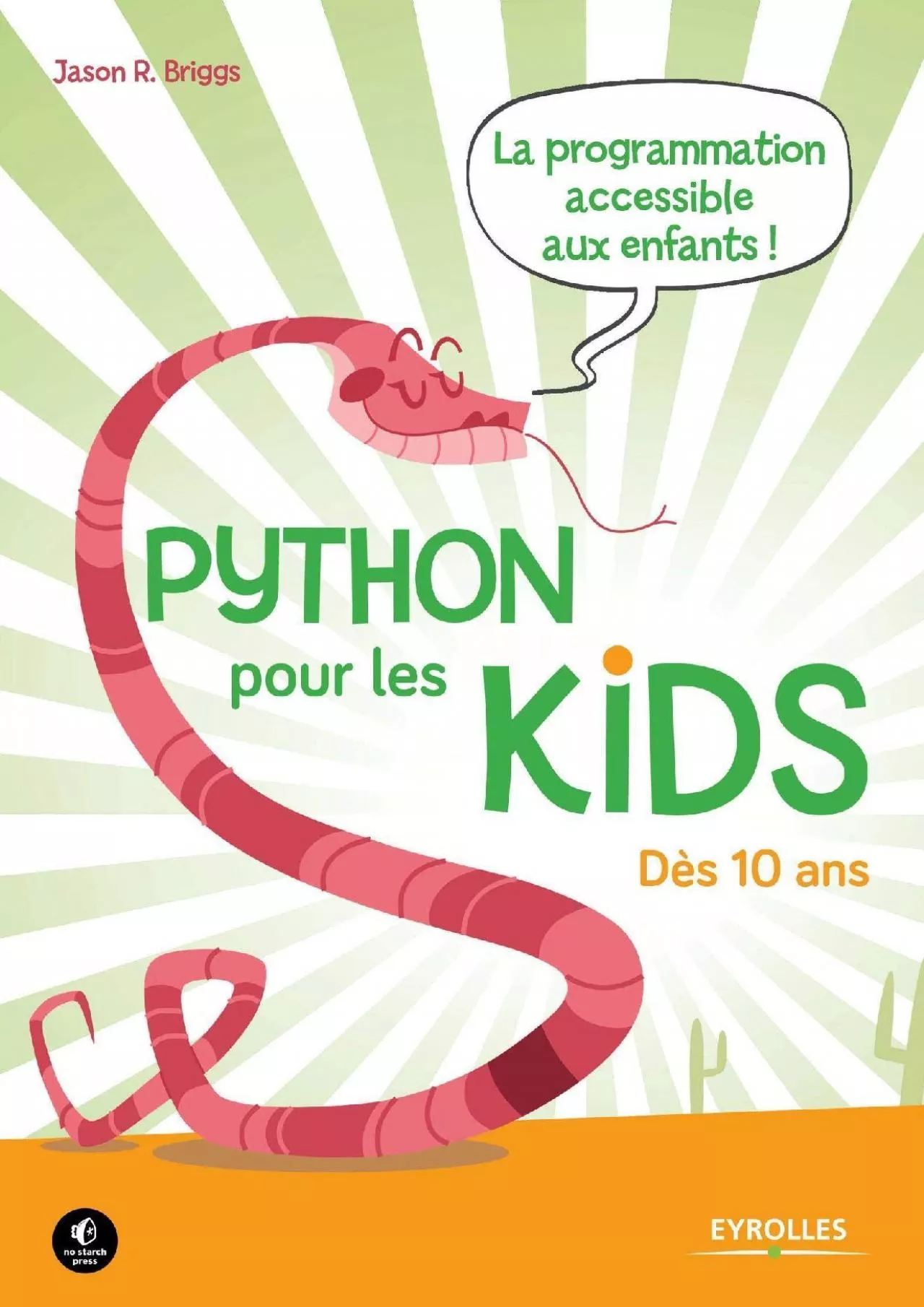 PDF-[BEST]-Python pour les kids La prorammation accessible aux enfants Dès 10 ans.