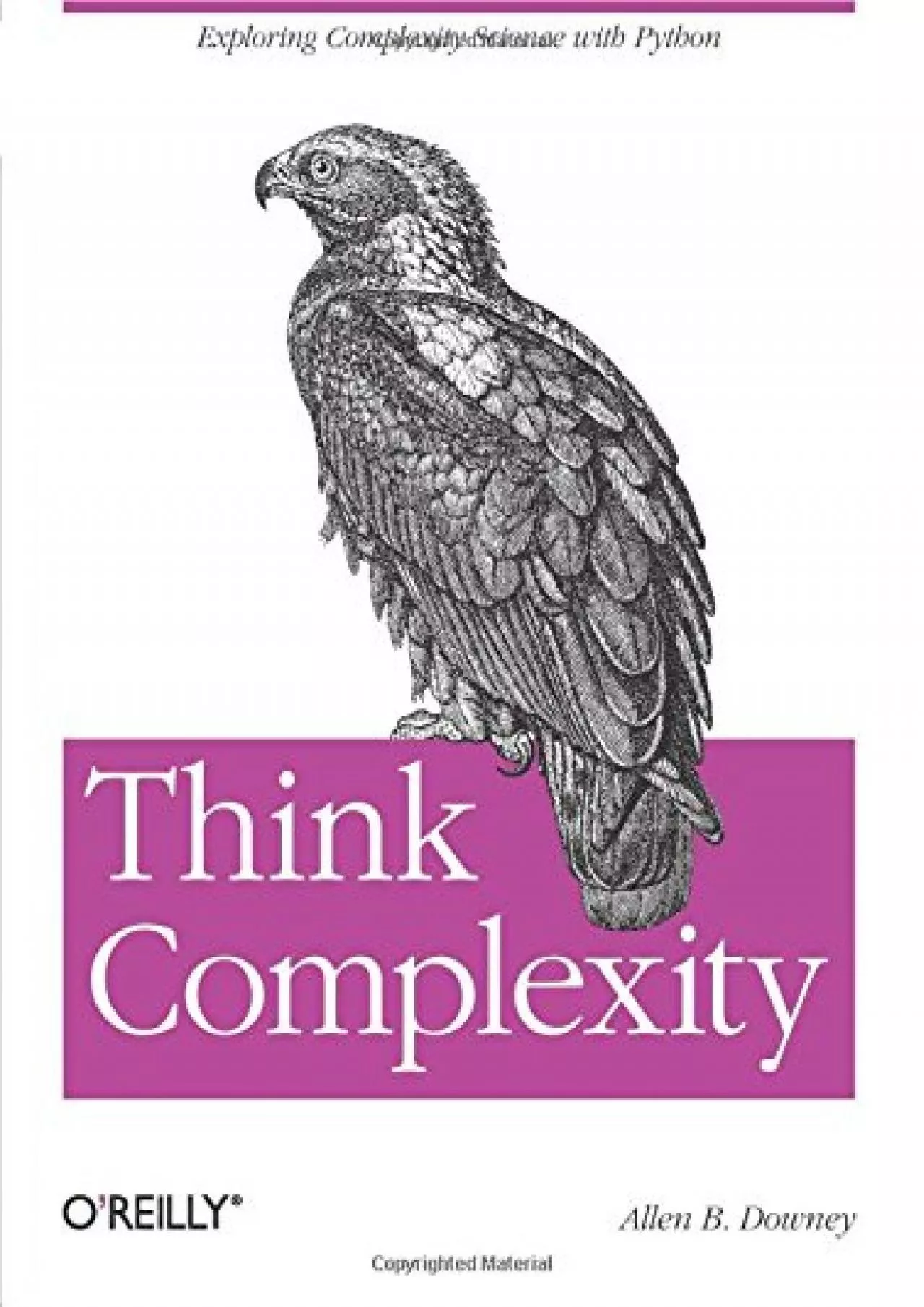[eBOOK]-Think Complexity Complexity Science and Computational Modeling