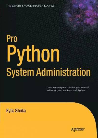 [eBOOK]-Pro Python System Administration (Expert\'s Voice in Open Source)