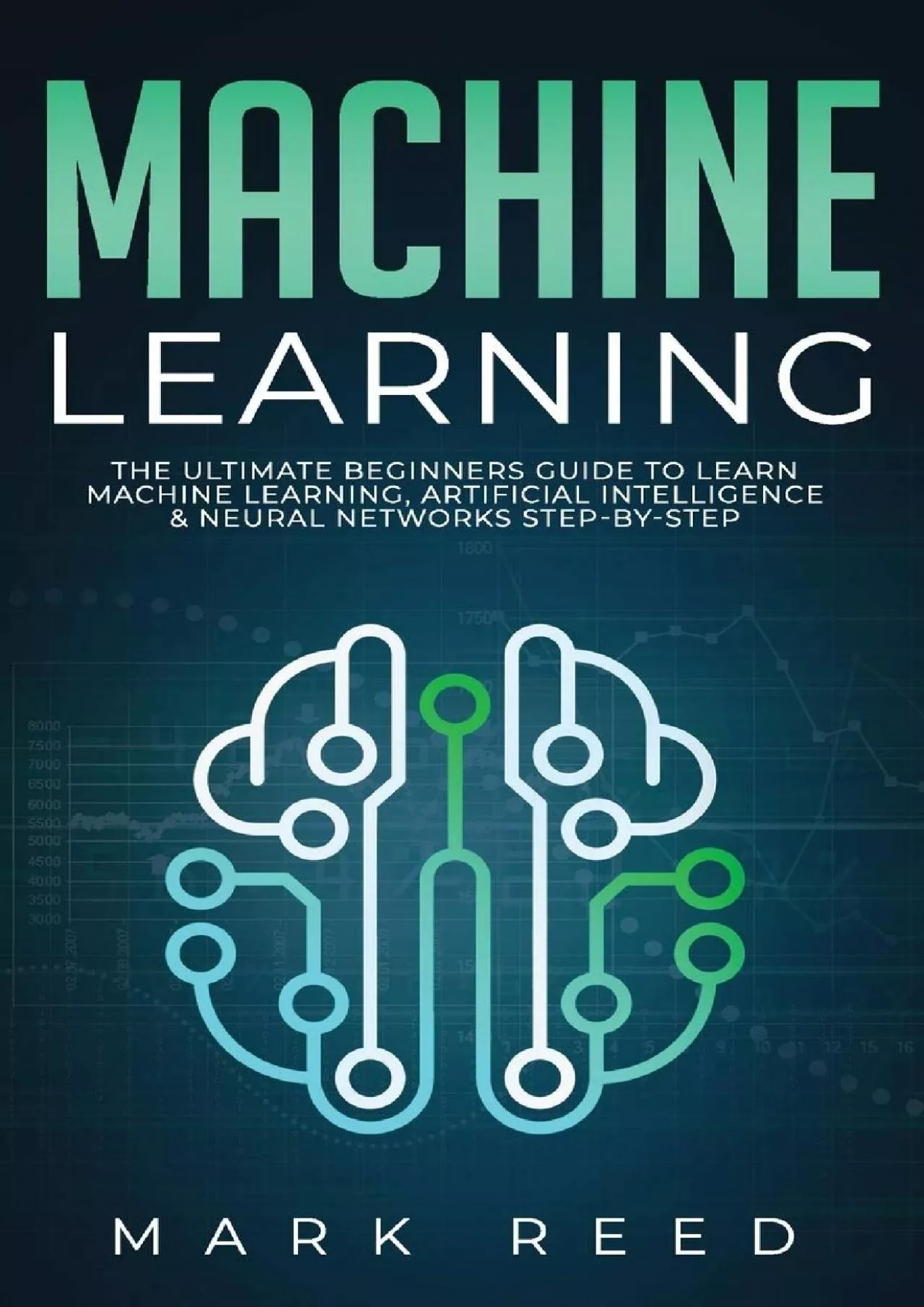 [READING BOOK]-Machine Learning The Ultimate Beginners Guide to Learn Machine Learning,