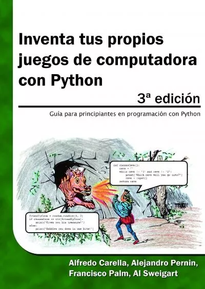 [BEST]-Inventa tus propios juegos de computadora con Python Guía para principiantes en