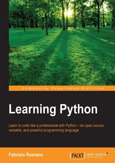 [READING BOOK]-Learning Python Learn to code like a professional with Python - an open source, versatile, and powerful programming language