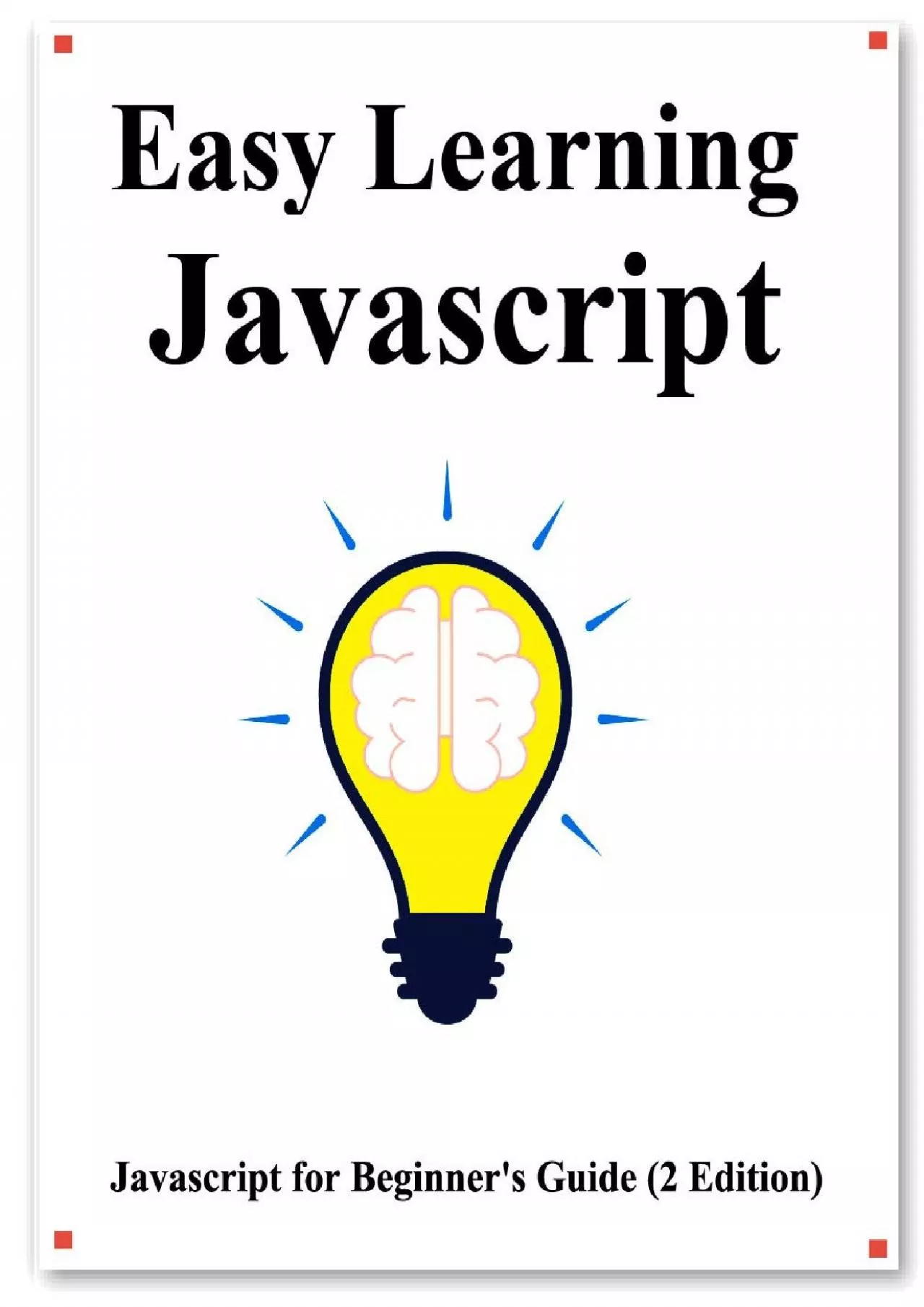 PDF-[BEST]-Easy Learning Javascript (2 Edition) Javascript for Beginner\'s Guide Learn Easy