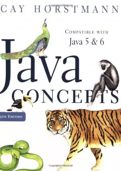 [PDF]-Java Concepts, Compatible with Java 5 and 6, 5th Edition