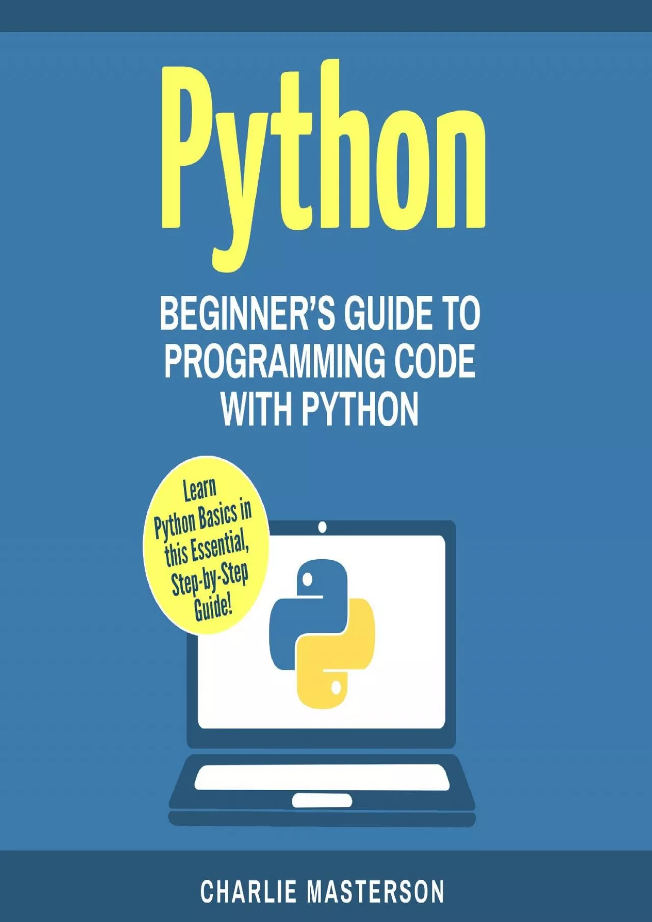 PDF-[READING BOOK]-Python Beginner\'s Guide to Programming Code with Python