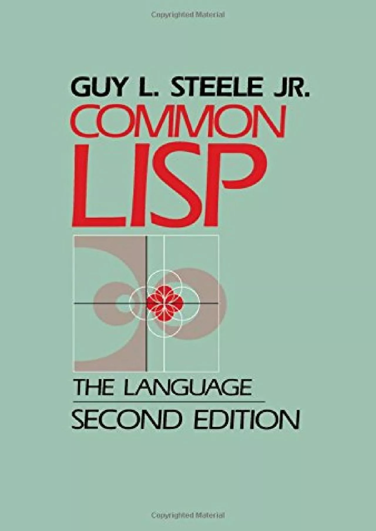 PDF-[READING BOOK]-Common LISP. The Language. Second Edition