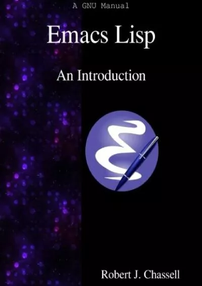 [READING BOOK]-Emacs Lisp - An Introduction