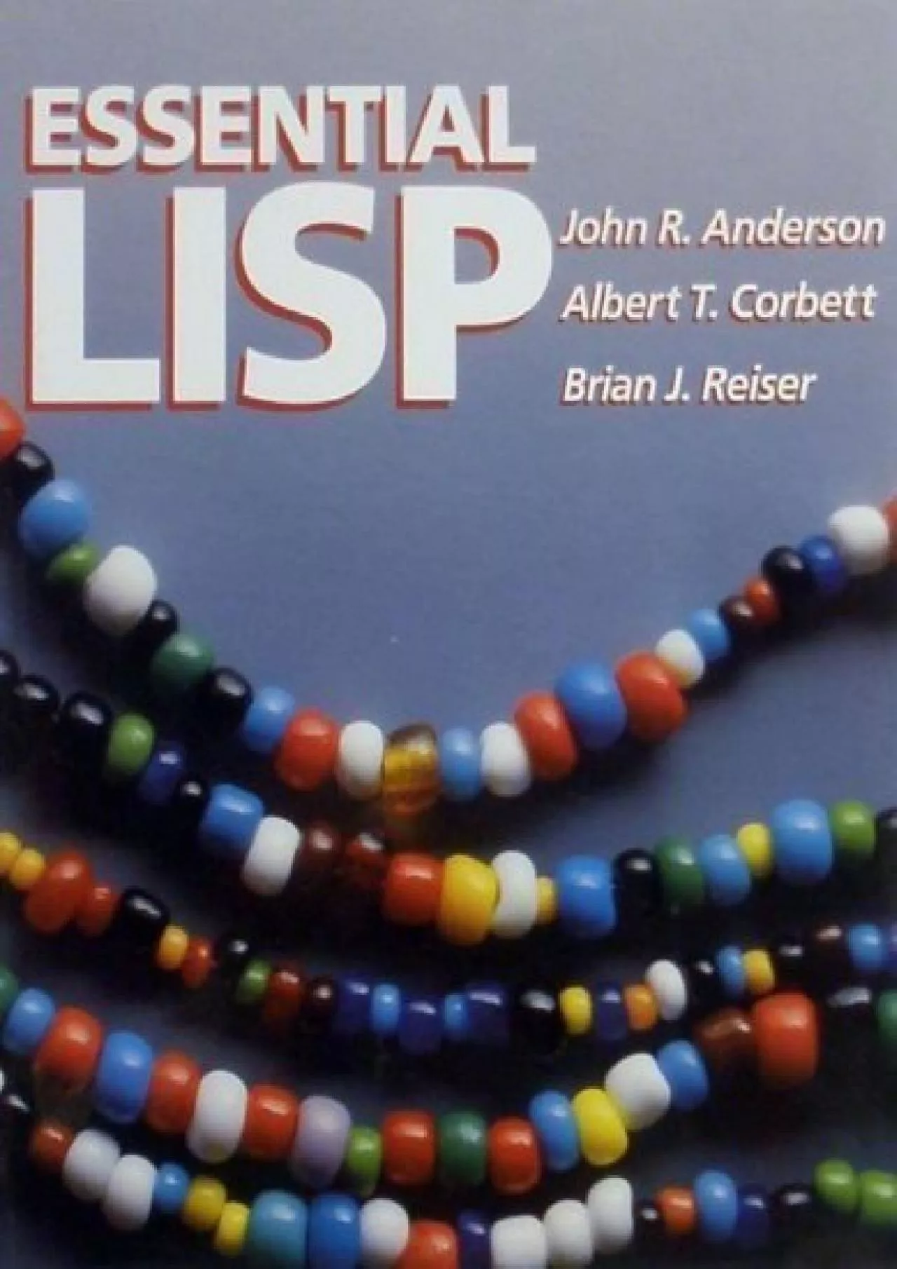 PDF-[READING BOOK]-Essential Lisp