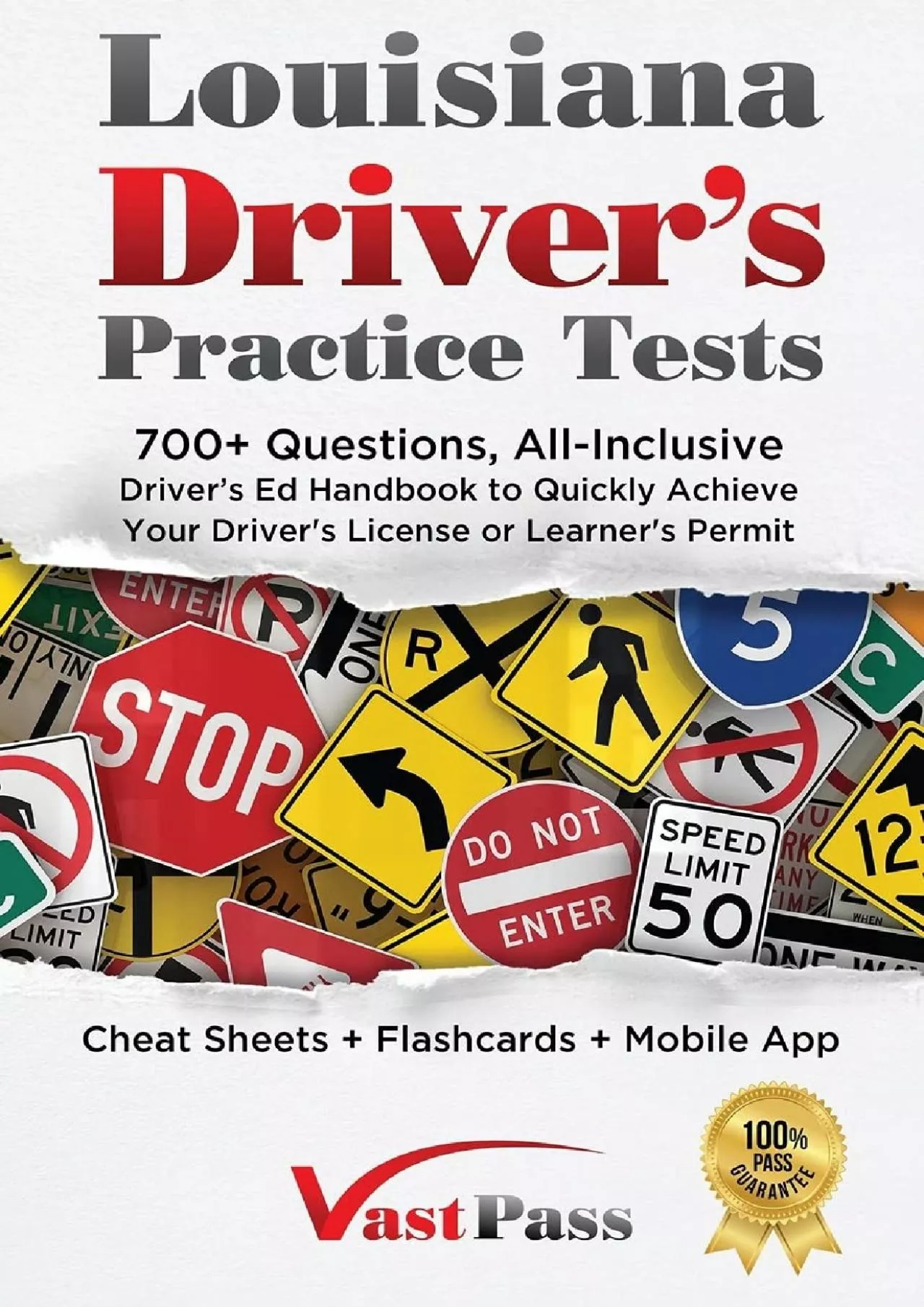 [eBOOK]-Louisiana Driver\'s Practice Tests 700+ Questions, All-Inclusive Driver\'s Ed