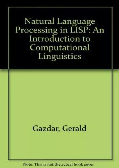 [READING BOOK]-Natural Language Processing in Lisp An Introduction to Computational Linguistics