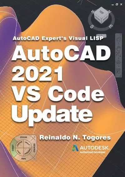[DOWLOAD]-AutoCAD 2021 VS Code update for AutoCAD Expert’s Visual LISP