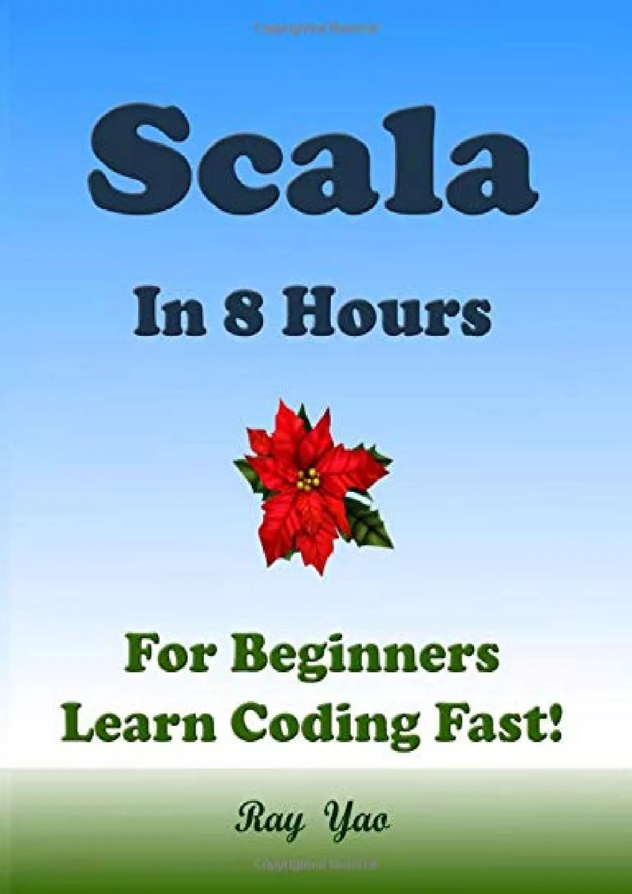 PDF-[eBOOK]-Scala in 8 Hours For Beginners, Learn Coding Fast