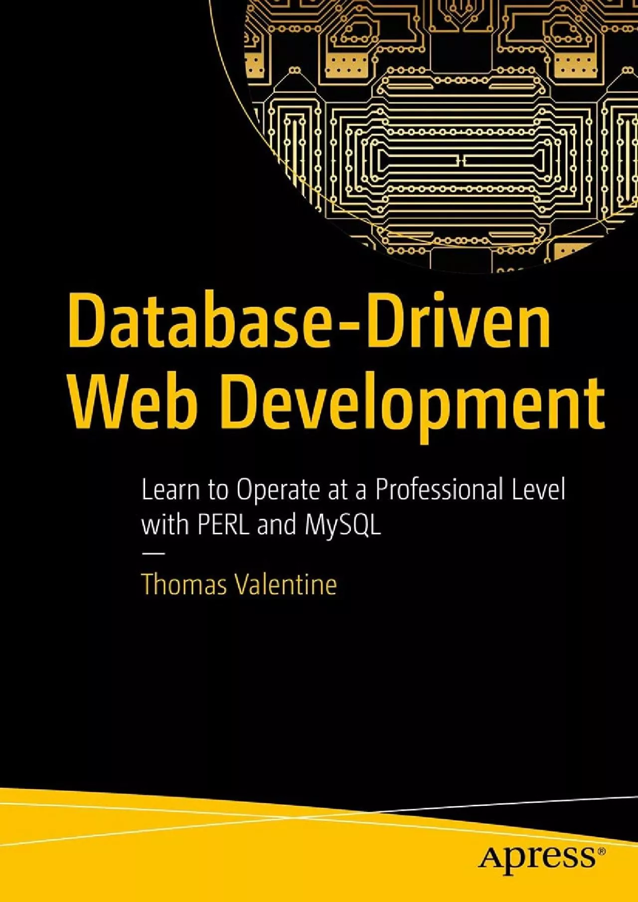 [eBOOK]-Database-Driven Web Development Learn to Operate at a Professional Level with
