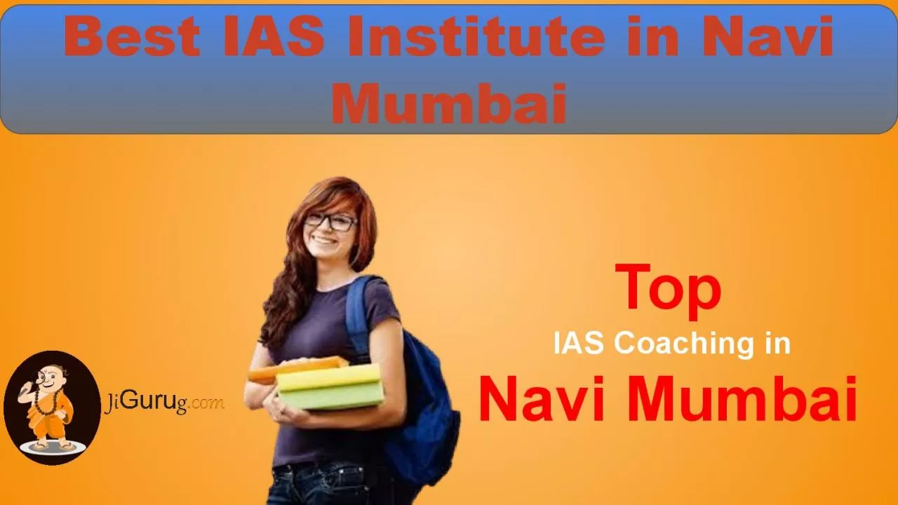 Top IAS Classes in Navi Mumbai