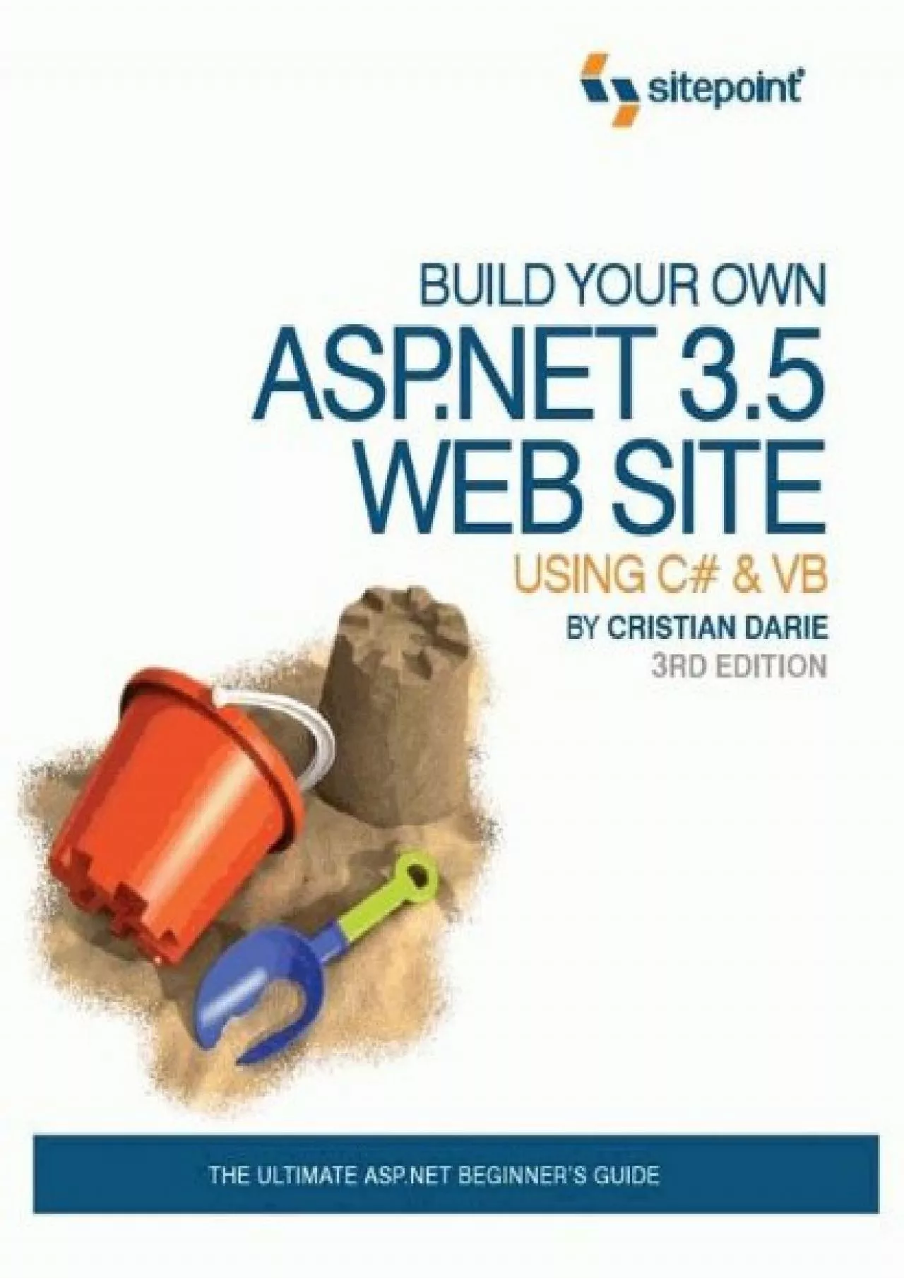 PDF-[READING BOOK]-Build Your Own ASP.Net 3.5 Web site Using C VB