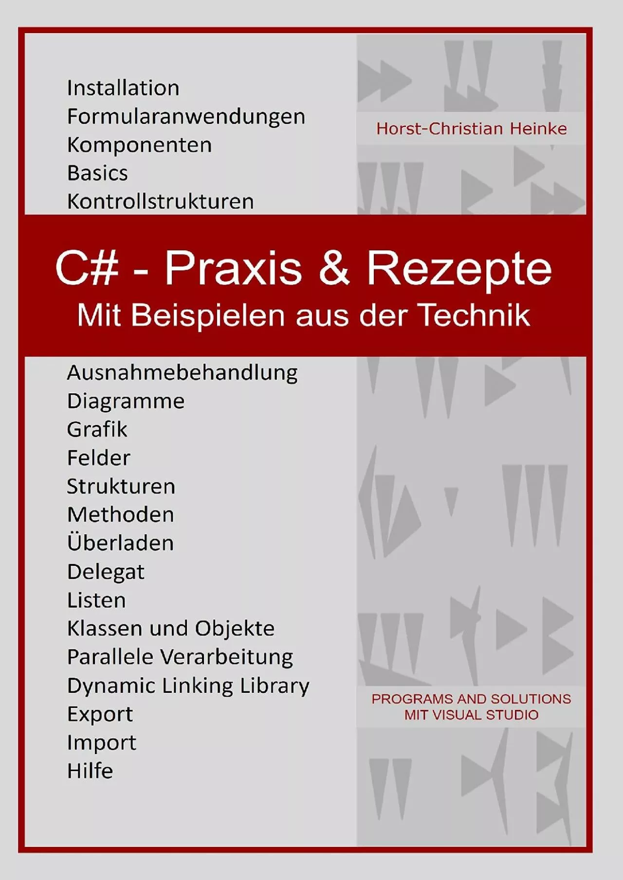 PDF-[READING BOOK]-C - Praxis Rezepte: Mit Beispielen aus der Technik (German Edition)