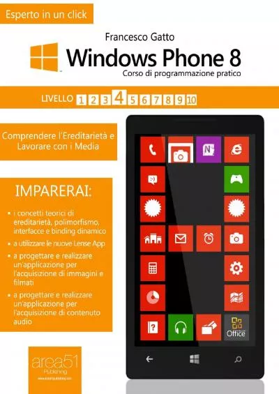 [eBOOK]-Windows Phone 8. Corso di programmazione pratico. Livello 4 (Esperto in un click) (Italian Edition)