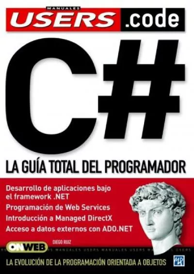 [FREE]-C: La Guia Total del Programador--Manuales Users.code (Espanol/Spanish) (Spanish Edition)
