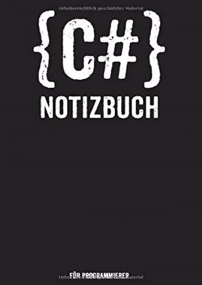 [PDF]-C Notizbuch Für Programmierer: Programmierer Geschenk Informatiker Geschenke Nerds