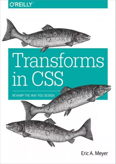 [READ]-Transforms in CSS: Revamp the Way You Design