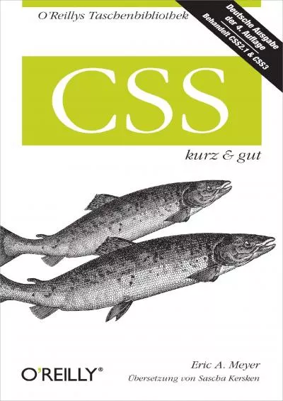 [DOWLOAD]-CSS kurz  gut (O\'Reillys Taschenbibliothek) (German Edition)