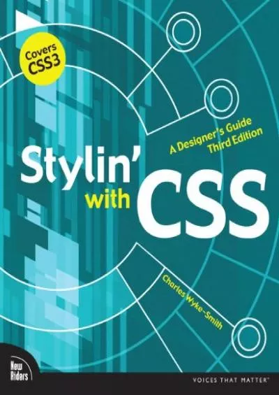 [PDF]-Stylin\' with CSS: A Designer\'s Guide (Voices That Matter)